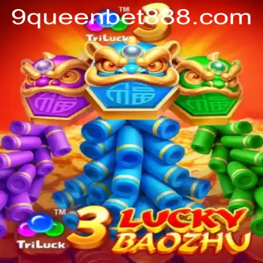 Exploring 3LuckyBaozhu: A Thrilling Journey with QueenBet888