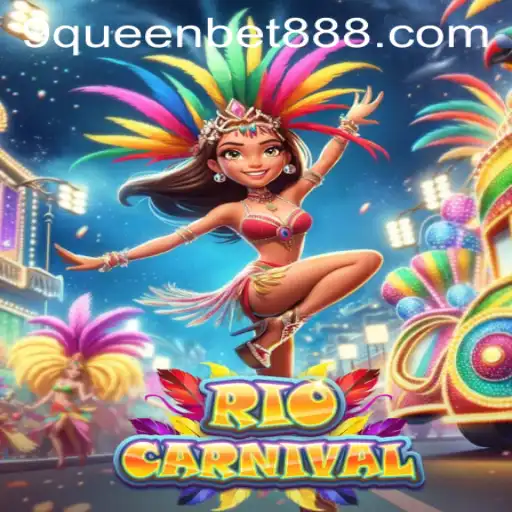 Exploring the Vibrant World of RioCarnival: A Queenbet888 Game
